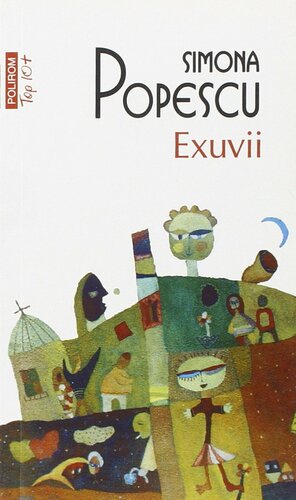 Exuvii by Simona Popescu