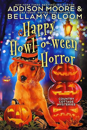 Happy Howl-o-ween Horror by Addison Moore