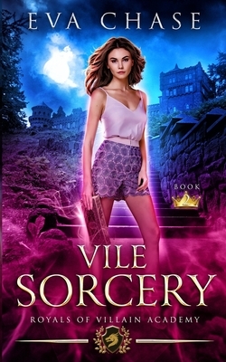 Vile Sorcery by Eva Chase