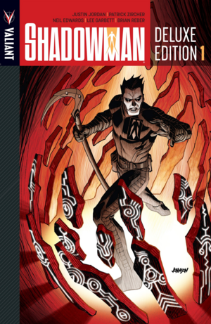 Shadowman Deluxe Edition Vol. 1 by Justin Jordan, Patrick Zircher
