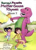 Barney's Favorite Mother Goose Rhymes, Volume 2 by Stephen White