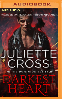 Darkest Heart by Juliette Cross