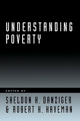 Understanding Poverty by Russell Sage Foundation
