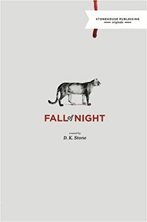 Fall of Night by Danika Stone, D.K. Stone