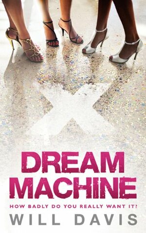 Dream Machine by Will Davis