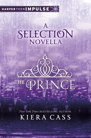 The Prince & The Guard: The Selection Novellas by Kiera Cass