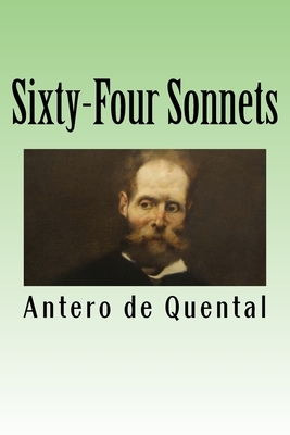 Sixty-Four Sonnets by Antero De Quental