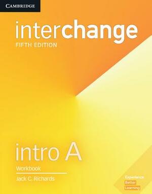 Interchange Intro a Workbook by Jack C. Richards