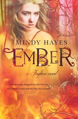 Ember by Mindy Hayes