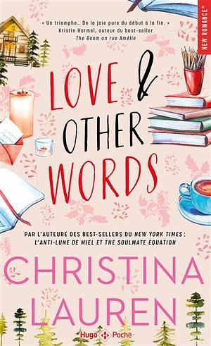 Love and other words by Christina Lauren