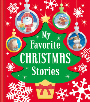 My Favorite Christmas Stories by Claire Freedman, M. Christina Butler, Catherine Walters