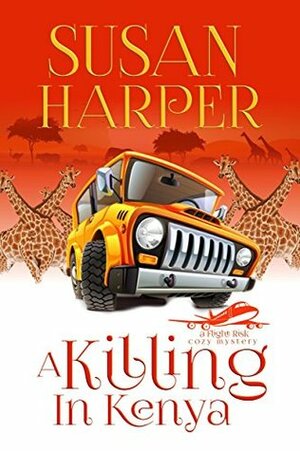 A Killing in Kenya by Susan Harper