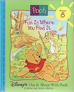 Pooh - Fun is Where You Find It by The Walt Disney Company, Ronald Kidd