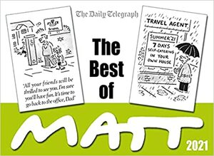 The Best of Matt 2021 by Matt Pritchett