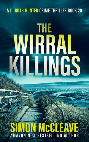 The Wirral Killings by Simon McCleave