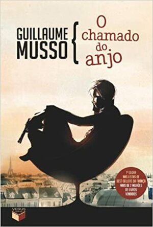 O Chamado do Anjo by Guillaume Musso