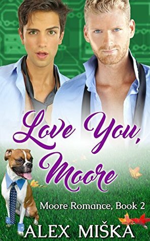 Love You, Moore by V. Soffer, Alex Miska