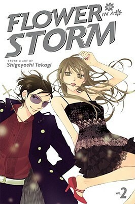 Flower in a Storm, Vol. 2 by Shigeyoshi Takagi