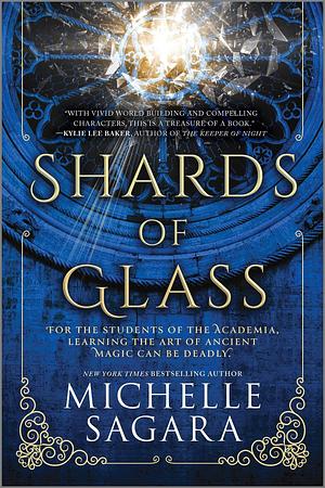 Shards of Glass: A Novel by Michelle Sagara