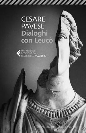 Dialoghi con Leucò by Cesare Pavese