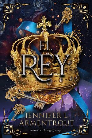 El rey by Jennifer L. Armentrout