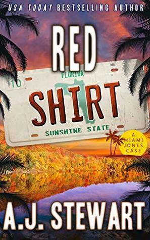 Red Shirt by A.J. Stewart