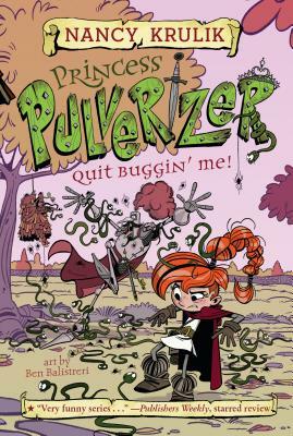 Quit Buggin' Me! by Nancy Krulik