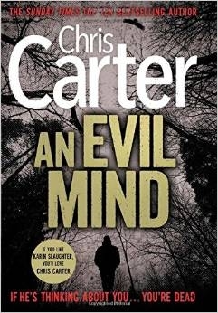 An Evil Mind by Chris Carter