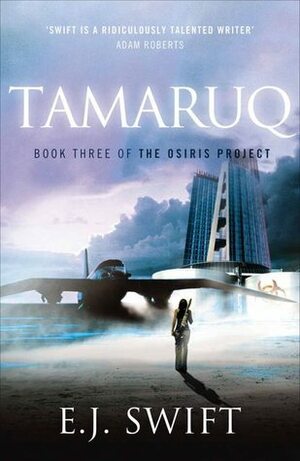 Tamaruq by E.J. Swift