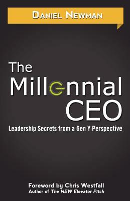 The Millennial CEO by Daniel Newman