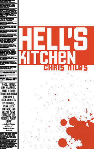 Hell's Kitchen by Chris Niles