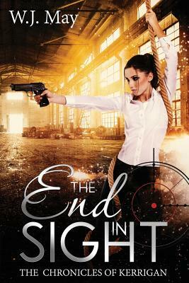 End in Sight by W.J. May