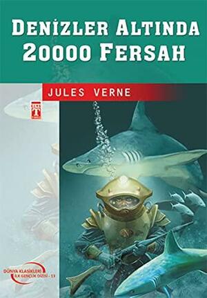 Deniz Altinda 20.000 Fersah by Jules Verne