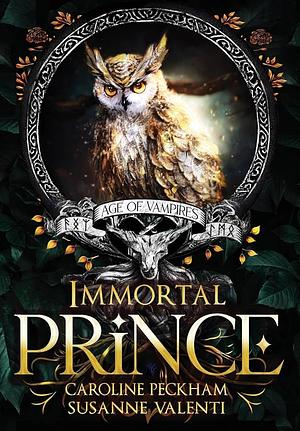 Immortal Prince by Caroline Peckham