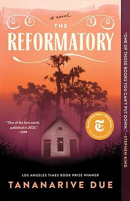 The Reformatory by Tananarive Due