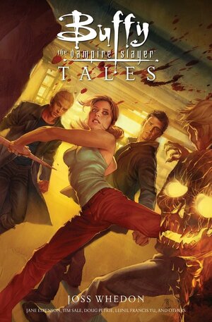 Buffy the Vampire Slayer: Tales by Joss Whedon