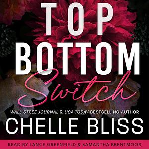 Top Bottom Switch by Chelle Bliss