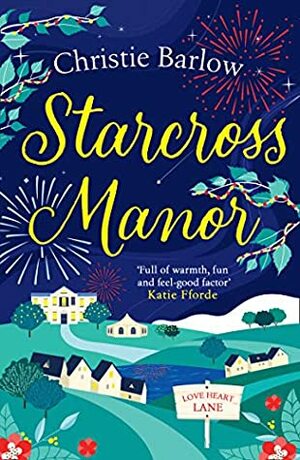 Starcross Manor by Christie Barlow
