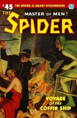The Spider #45: Voyage of the Coffin Ship by Emile C. Tepperman