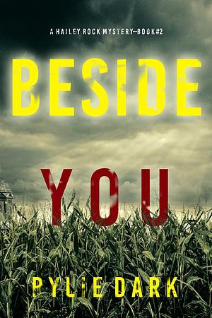 Beside You by Rylie Dark