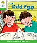 Oxford Reading Tree: Stage 2: Decode and Develop: The Odd Egg by Annemarie Young, Roderick Hunt