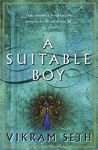 A Suitable Boy by Vikram Seth