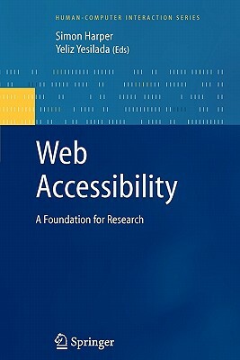 Web Accessibility: A Foundation for Research by 