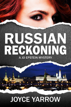 Russian Reckoning by Joyce Yarrow