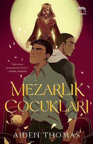 Mezarlık Çocukları by Aiden Thomas