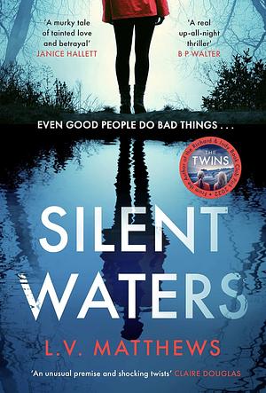 Silent Waters by L.V. Matthews