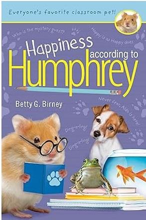 Happiness According to Humphrey by Betty G. Birney