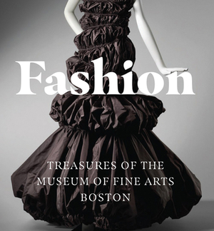Fashion: Treasures of the Museum of Fine Arts, Boston (Tiny Folio) by Allison Taylor