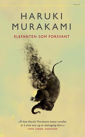 Elefanten som forsvant by Haruki Murakami