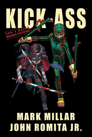 Kick-Ass by Rob Liefeld, Mark Millar, John Romita Jr.